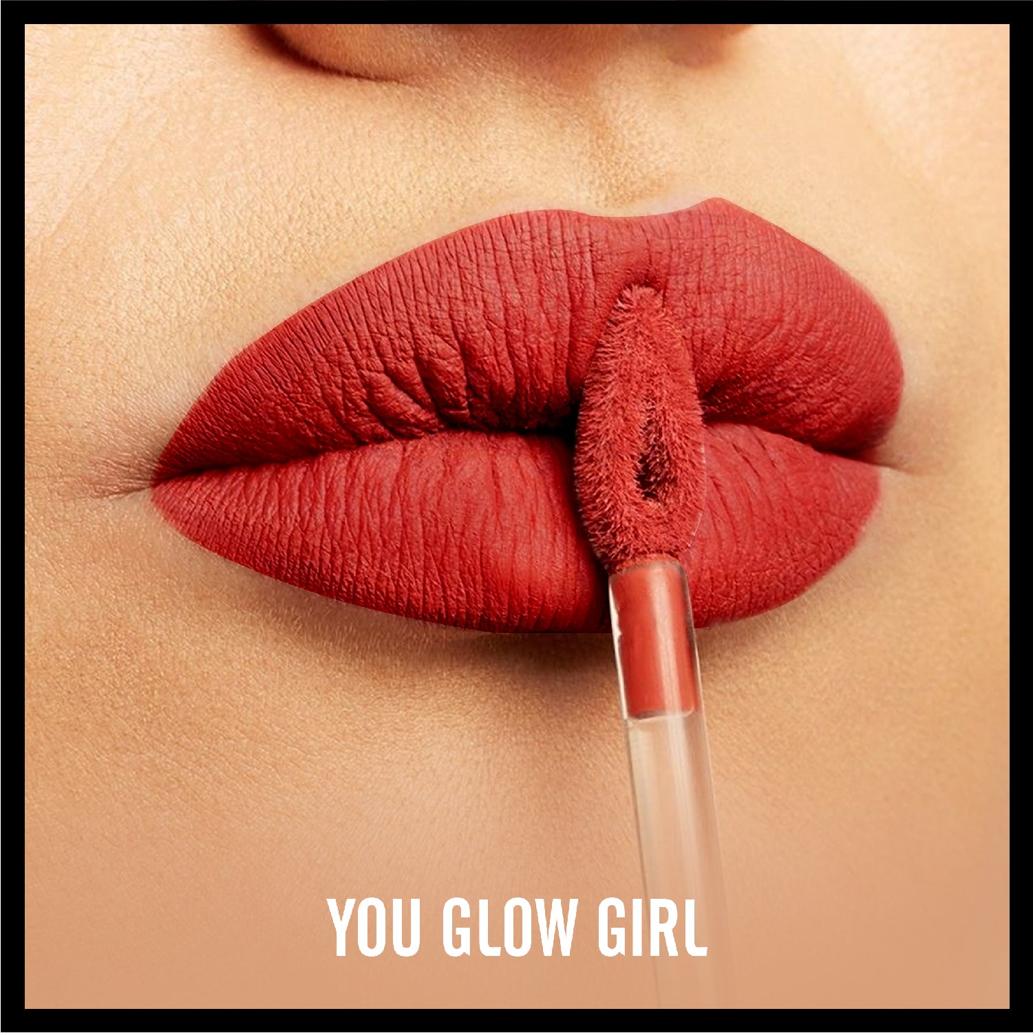 You Glow Girl Liquid Lipstick Matte Finish 4.5ML