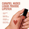 Caramel Nudes Liquid Mousse Lipstick 4.5ml